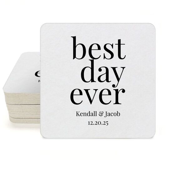 Best Day Ever Big Word Square Coasters